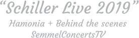 “Schiller Live 2019” Hamonia + Behind the scenes SemmelConcertsTV